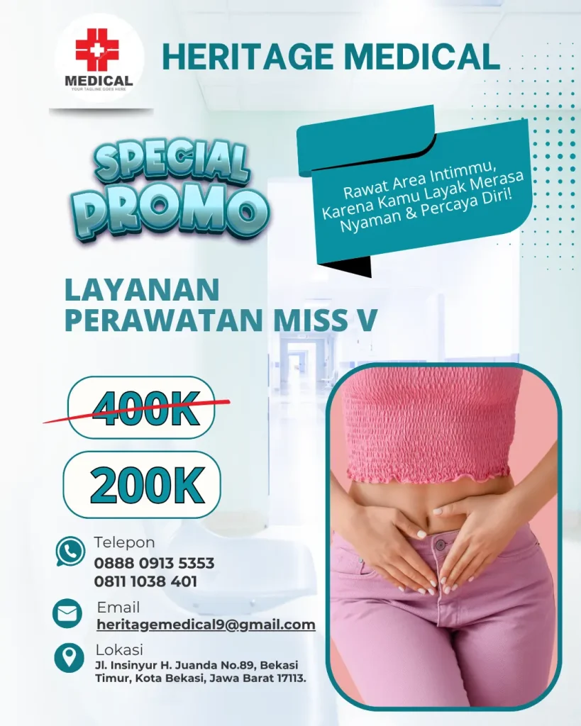 Promo Perawatan Miss V Heritage Medical Promo Perawatan Miss V Heritage Medical